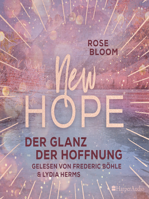Title details for New Hope--Der Glanz der Hoffnung (ungekürzt) by Rose Bloom - Wait list